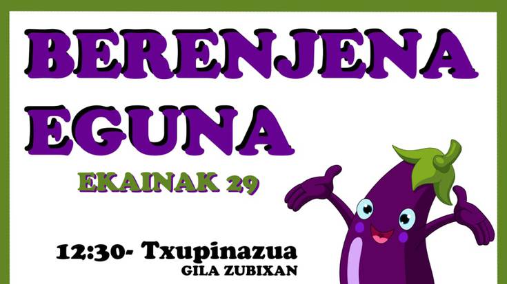 Astelehenean bukatuko da Berenjena Eguneko bazkarirako izen-ematea