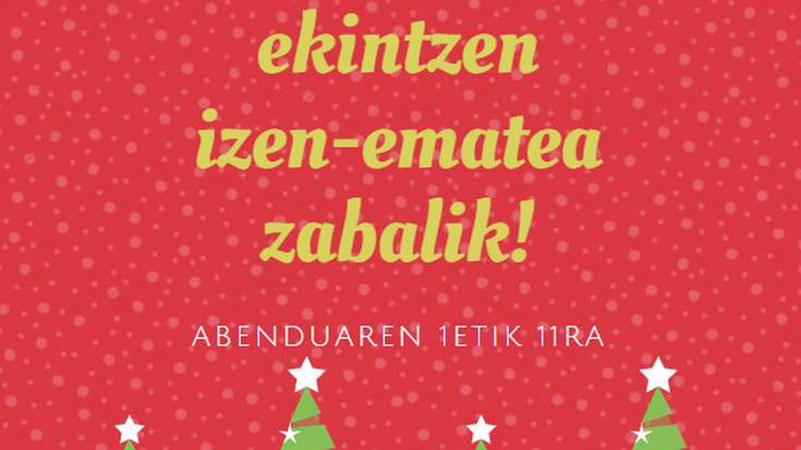 Gabonetako ekintzen izen-ematea zabalik