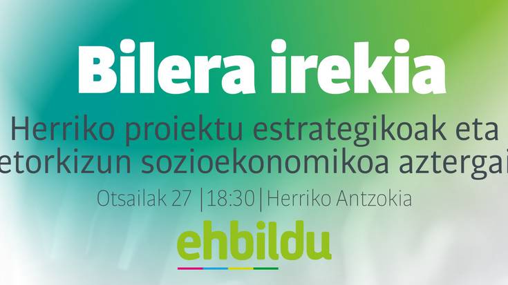 Bilera irekia ostegun honetan