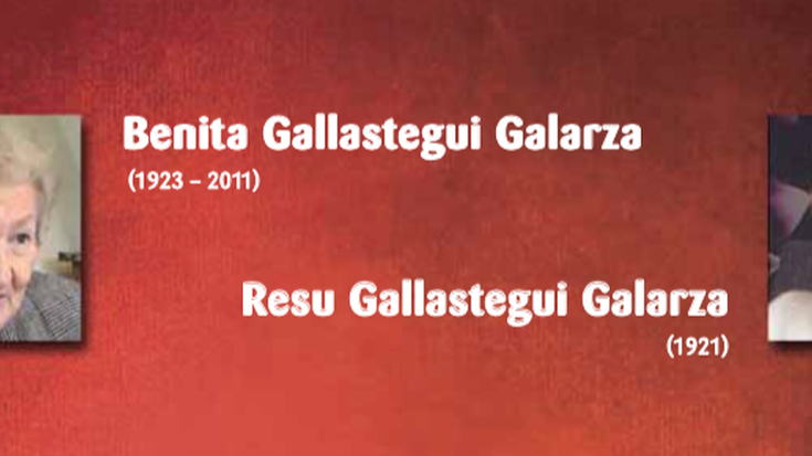 Benita eta Resu Gallastegi Galartza